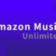 Amazon Music Unlimitedが音楽聴き放題でおすすめな理由！今ならキャンペーンで99円に